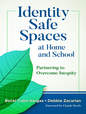 cover image of Identity Safe Spaces at Home and School